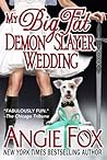 Cover of My Big Fat Demon Slayer Wedding