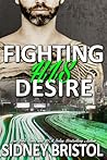 Cover of Fighting His Desire