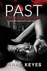 Past Transgressions: A Russian Roulette Love Story