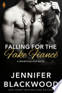 Falling for the Fake Fiance