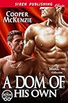 A Dom of His Own
