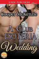 Cover of A Club Esoteria Wedding