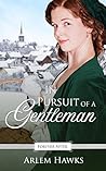 In Pursuit of a Gentleman
