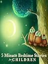 5 Minute Bedtime Stories for Children