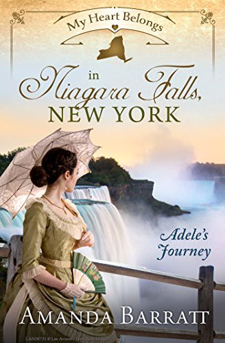 Cover of My Heart Belongs in Niagara Falls, New York: Adele's Journey