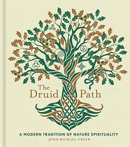 Cover of The Druid Path: A Modern Tradition of Nature Spirituality