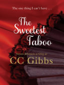 Cover of The Sweetest Taboo