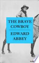 The Brave Cowboy