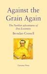 Cover of Against the Grain Again