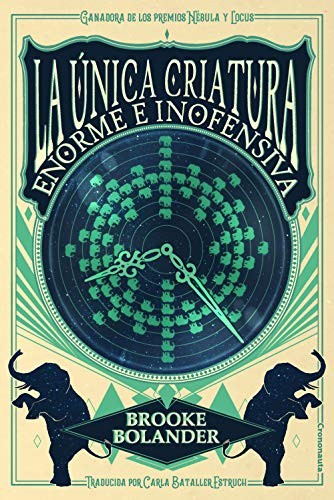 Cover of La unica criatura enorme e inofensiva