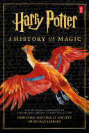 Cover of Harry Potter: A History of Magic: The eBook of the Exhibition