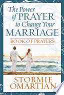 Cover of The Power of Prayer to Change Your Marriage Book of Prayers