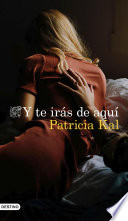 Cover of Y te iras de aqui
