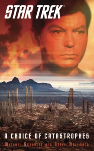 Star Trek: A Choice of Catastrophes: A Choice Of Catastrophes