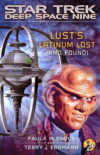 Cover of Star Trek: Deep Space Nine: Lust's Latinum Lost