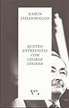 Cover of Quatro Entrevistas com George Steiner