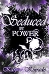 Cover of Seduced by Power