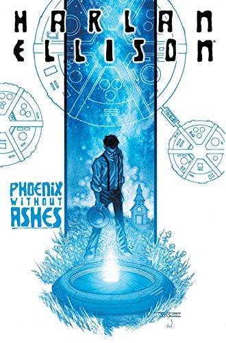 Cover of Harlan Ellison's Phoenix Without Ashes