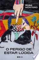 Cover of O perigo de estar lucida
