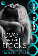 Cover of Love on the Tracks