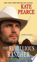 The Rebellious Rancher