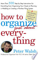 How to Organize (Just About) Everything