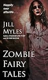 Zombie Fairy Tales