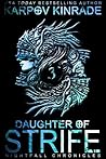 Daughter Of Strife: Part 3