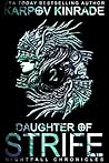 Daughter of Strife: Part 2