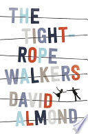 The Tightrope Walkers