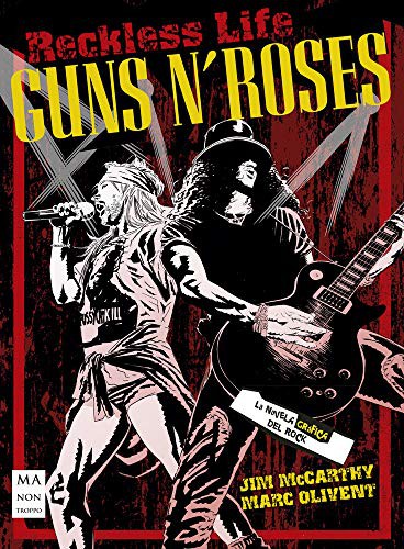 Guns N' Roses: La novela grafica del rock