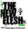 Long Live The New Flesh: Year One
