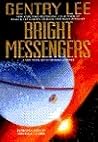 Bright Messengers A New Novel Set in the Rama Universe