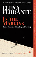 Cover of In the Margins On the Pleasures of Reading and Writing
