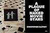 Cover of A Plague of Naked Movie Stars