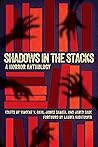 Cover of Shadows in the Stacks: A Horror Anthology