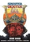Cover of Sinister Dexter: Junk Bond
