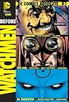 Before Watchmen 2: Comedian, Nite Owl, Doctor Manhattan