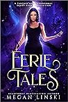 Eerie Tales: A Fantasy Paranormal Short Story Collection