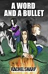 Cover of A Word and A Bullet