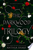 Cover of The Darkwood Trilogy: A Complete YA Fairytale Fantasy Series