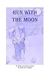 Run with the Moon