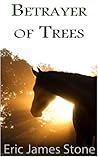 Betrayer of Trees