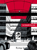 Le travail m'a tue
