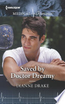 Saved by Doctor Dreamy