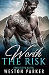Cover of Worth the Risk