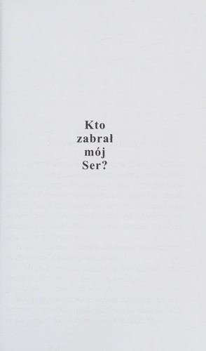 Cover of Kto zabral moj ser?