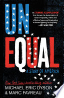 Unequal: A Story of America