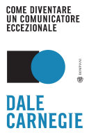 Cover of Come diventare un comunicatore eccezionale