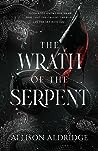 The Wrath of the Serpent